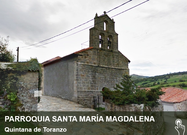Patrimonio Religioso Parroquia Santa María Magdalena Quintana de Toranzo